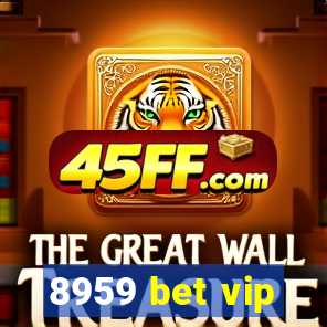 8959 bet vip